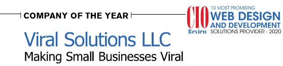 Badge indicating Viral Solutions LLC as CIOReview Company of the Year among web design and development solution providers