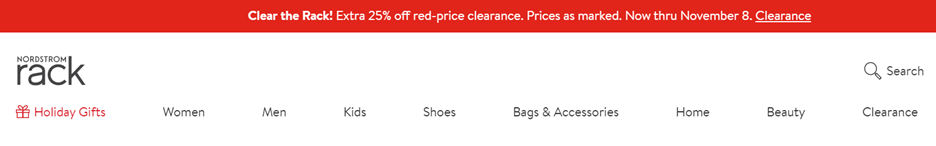 Nordstrom Rack’s simple banner at the top of the site in red draws attention to their current flash sale.