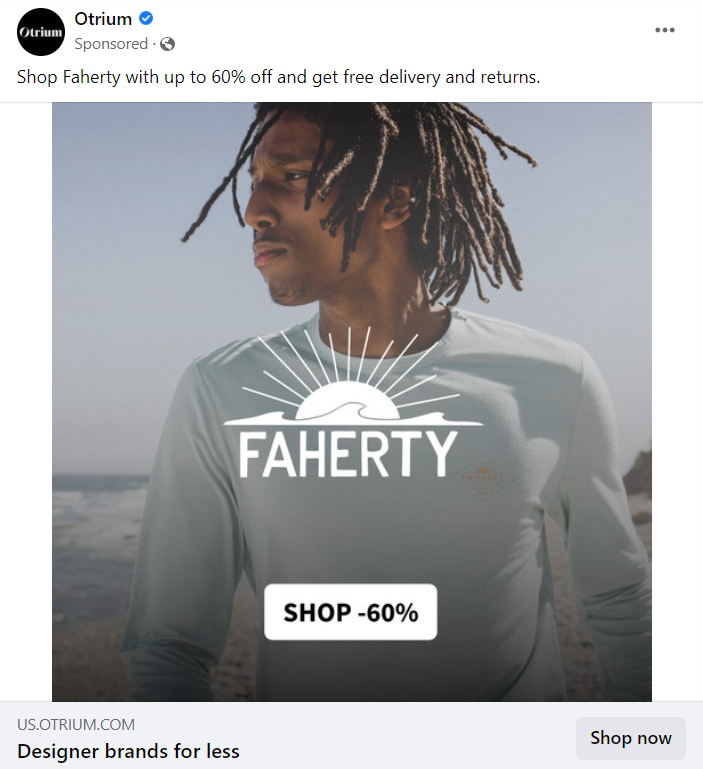 A Facebook sale ad by Otrium offers 60% off on Faherty Brand and free delivery and returns with a CTA button on the image and at the bottom of the graphic.