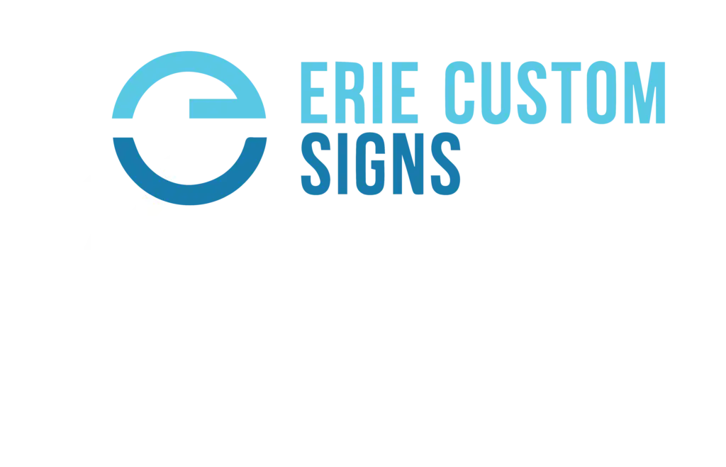 Erie Custom Signs